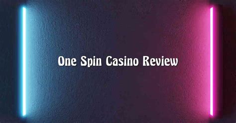 One spin casino review